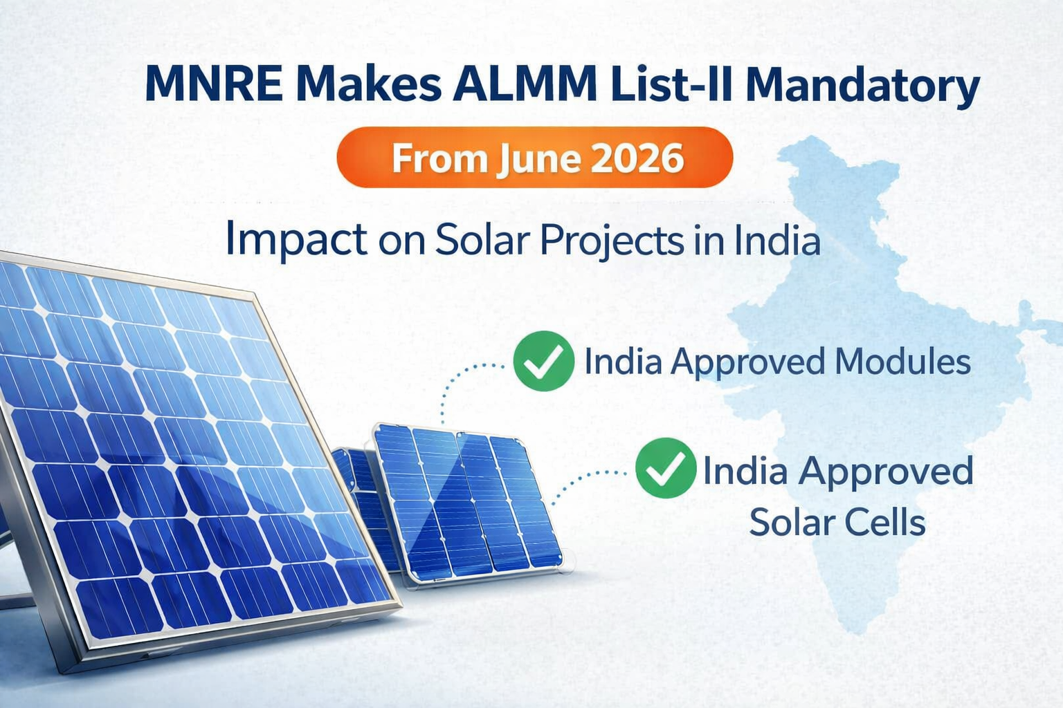 MNRE ALMM List-II mandatory from June 2026 - impact on solar projects in India